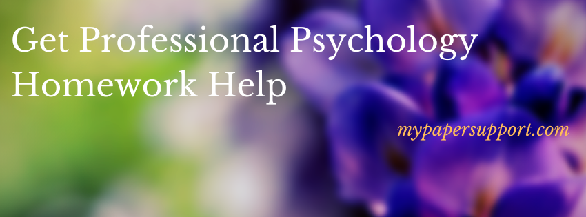 Cheap Psychology Homework Writing Help Online