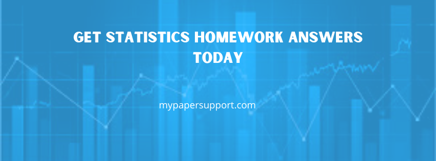 I Need to Pay a Statistics Homework Helper