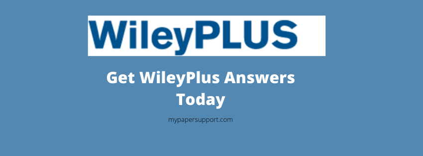 WileyPlus Answers | Get Wiley Plus Answers